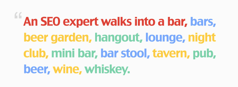 An SEO expert walks into a bar, bars, beer garden, hangout, whiskey, wine, beer...
