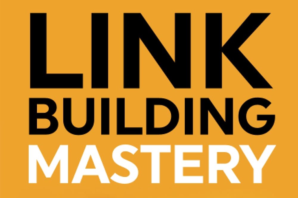 Link Building Mastery
